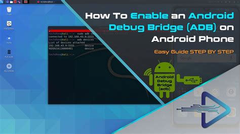 Android Debug Bridge (ADB) .